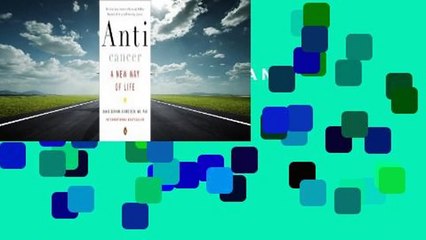 About For Books  Anticancer: A New Way of Life  For Kindle