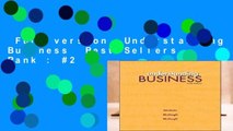 Full version  Understanding Business  Best Sellers Rank : #2