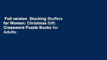 Full version  Stocking Stuffers for Women: Christmas Gift: Crossword Puzzle Books for Adults:
