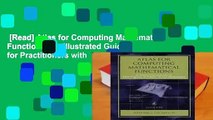 [Read] Atlas for Computing Mathematical Functions: An Illustrated Guide for Practitioners with