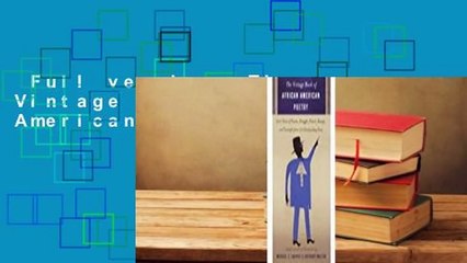 Full version  The Vintage Book of African American Poetry  Review
