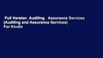 Full Version  Auditing   Assurance Services (Auditing and Assurance Services)  For Kindle