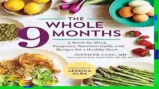 [Read] The Whole 9 Months  For Free
