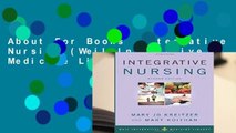 About For Books  Integrative Nursing (Weil Integrative Medicine Library) Complete