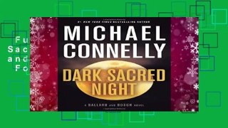 Full E-book  Dark Sacred Night (Bosch and Ballard Novel)  For Kindle