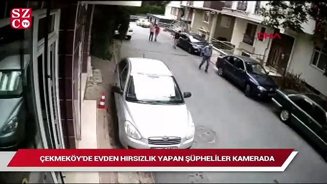 Çekmeköy'de hırsızlık yapan şüpheliler kamerada