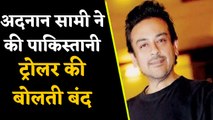 Adnan Sami ने Article 370 हटने पर पाक ट्रोलर की बोलती बंद | वनइंडिया हिंदी