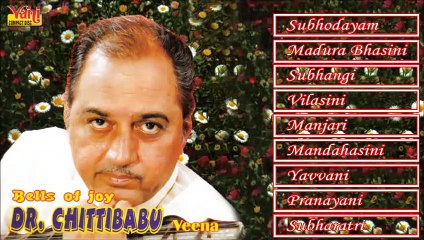 CARNATIC INSTRUMENTAL  BELLS OF JOY  VEENA  DR. CHITTIBABU  JUKEBOX
