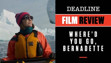 Where'd You Go Bernadette review