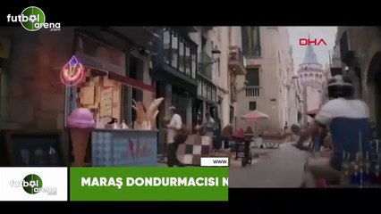 Maraş dondurmacısı Neymar