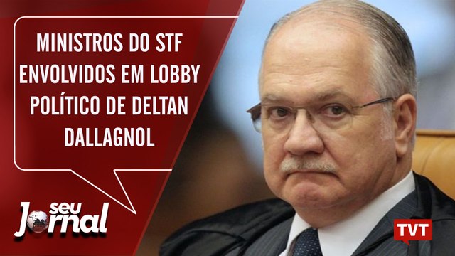 Ministros do STF envolvidos em lobby político de Deltan Dallagnol