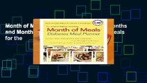 Month of Meals Ultimate Meal Planner: Months and Months of Delicious and Nutritious Meals for the