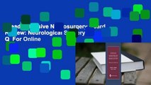 [Read] Intensive Neurosurgery Board Review: Neurological Surgery Q  For Online