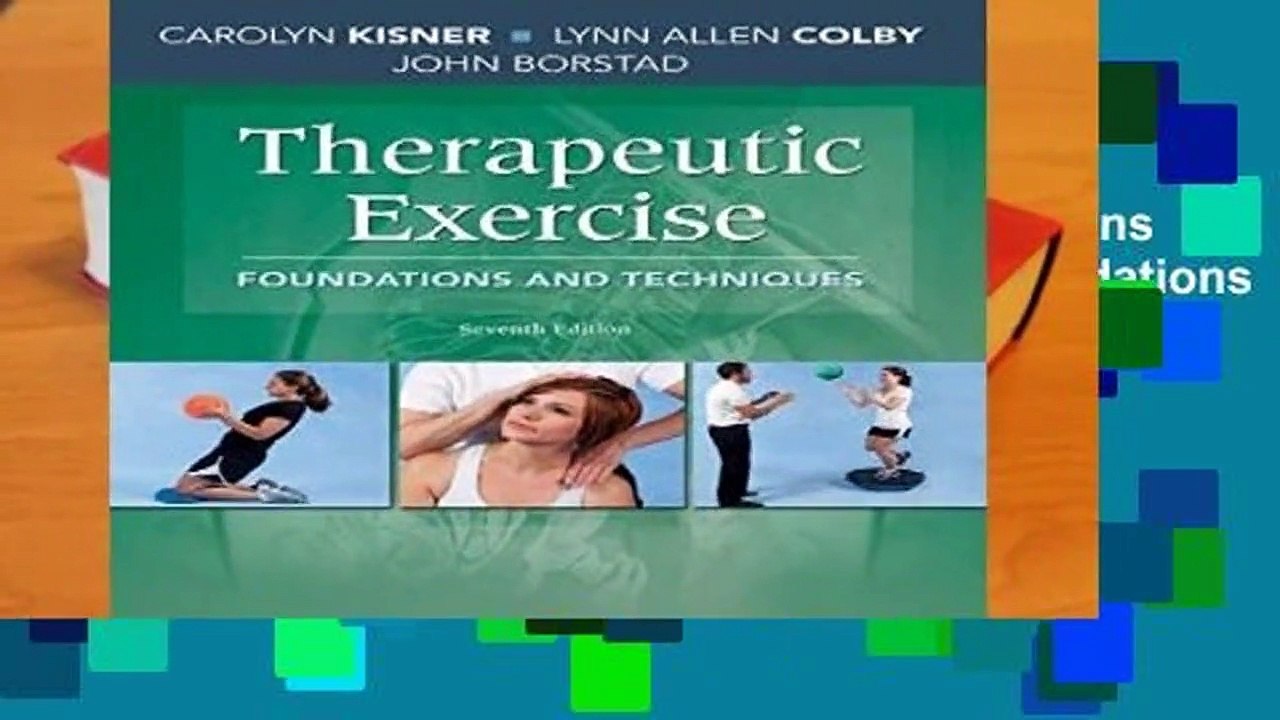 Full version Therapeutic Exercise Foundations and Techniques