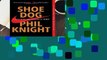 Shoe Dog: A Memoir by the Creator of Nike  Best Sellers Rank : #5