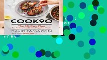 Full E-book  Cook90: The 30-Day Plan for Faster, Healthier, Happier Meals  For Free