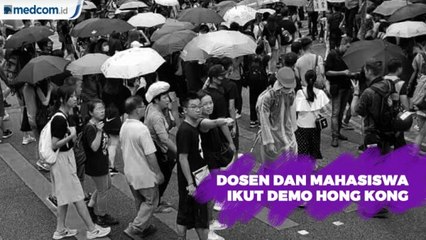 Dosen dan Mahasiswa Terlibat Demo Hong Kong