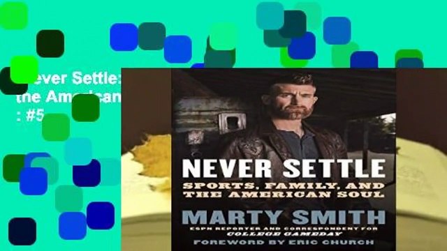 Never Settle: Sports, Family, and the American Soul Best Sellers Rank : #5