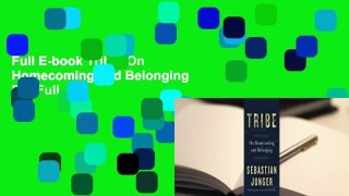 Full E-book Tribe: On Homecoming and Belonging  For Full