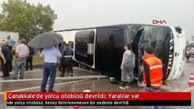 Çanakkale'de yolcu otobüsü devrildi: Yaralılar var