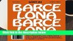 Full E-book  LOST iN Barcelona: A City Guide: Lost in City Guide  For Kindle