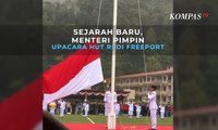 Sejarah Baru, Menteri Pimpin Upacara HUT RI di Freeport