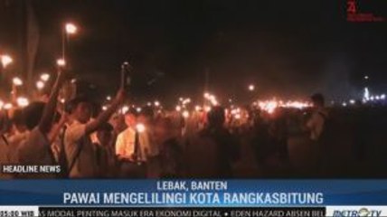 Sambut HUT ke 74 RI, Banten Gelar Pawai Obor