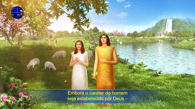 O homem corrupto é incapaz de representar Deus As palavras de Deus dos últimos dias