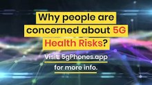 Why people are concerned about 5G Health Risks?