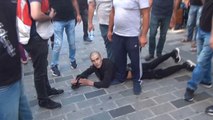 Taksim'de kavga: Çok sayıda yaralı var