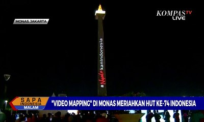 Meriahkan HUT ke-74 RI, "Video Mapping" Monas Dilukis Cahaya