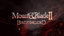 Mount & Blade II: Bannerlord - Teaser Campagne Gamescom 2018