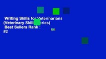 Writing Skills for Veterinarians (Veterinary Skills Series)  Best Sellers Rank : #2