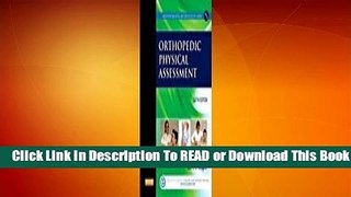 Full E-book Orthopedic Physical Assessment  For Full