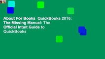 About For Books  QuickBooks 2016: The Missing Manual: The Official Intuit Guide to QuickBooks