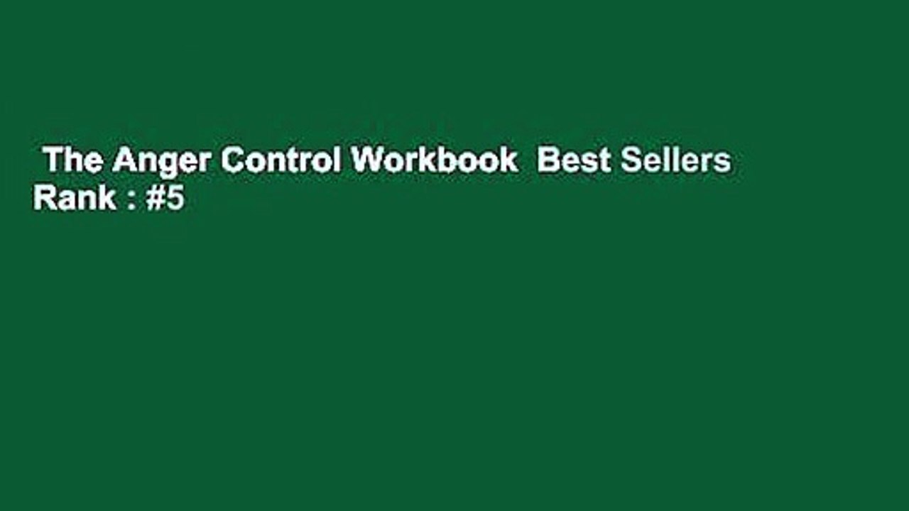 The Anger Control Workbook  Best Sellers Rank : #5