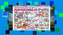 Full version  Notebook Doodles Adorable Pets: Coloring   Activity Book (Design Originals)  For