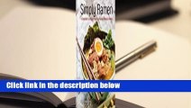 About For Books  Simply Ramen: 70 Tempting Noodle Dishes for the Ramen-Lover in You Complete