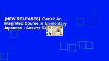 [NEW RELEASES]  Genki: An Integrated Course in Elementary Japanese - Answer Key