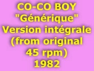 CO-CO BOY "Générique" 1982