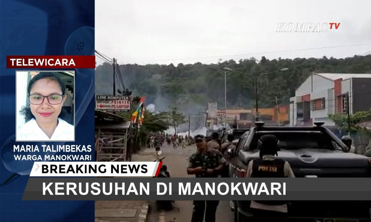 [BREAKING NEWS] Simak Kesaksian Warga Saat Kerusuhan Pecah di Manokwari, Papua Barat