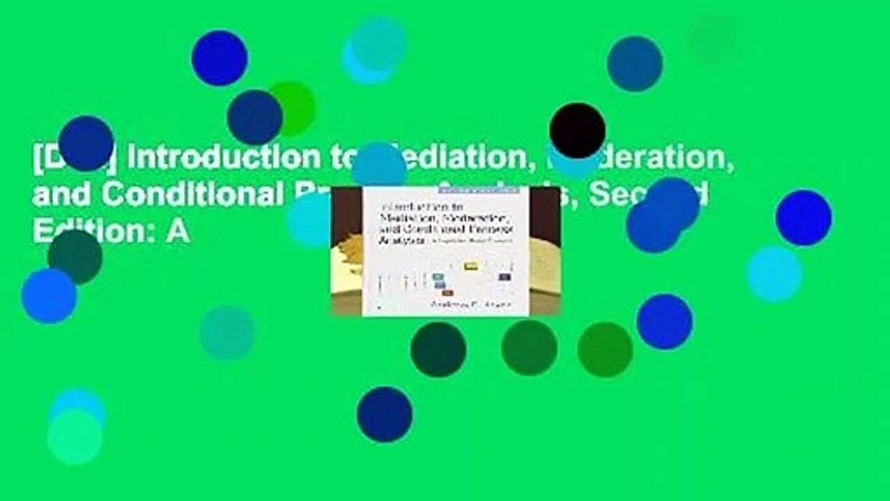 [Doc] Introduction to Mediation, Moderation, and Conditional Process Analysis, Second Edition: A