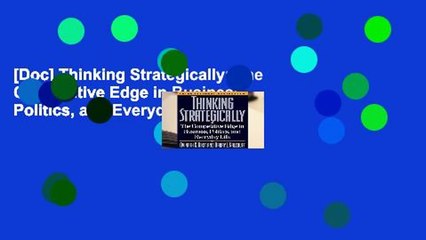 [Doc] Thinking Strategically: The Competitive Edge in Business, Politics, and Everyday Life