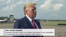 Trump hints reprieve on Huawei products may not be extended after all (C)