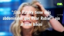 “¡Elsa Pataky tiene más abdominales que Pilar Rubio!”: ojo al mini bikini