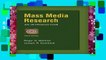[Read] Mass Media Research (Wadsworth Series in Mass Communication and Journalism)  For Free
