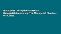 Full E-book  Horngren s Financial   Managerial Accounting, The Managerial Chapters  For Kindle