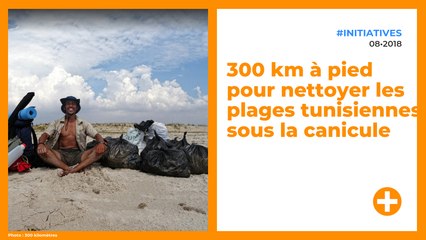 300 km à pied pour nettoyer les plages tunisiennes sous la canicule