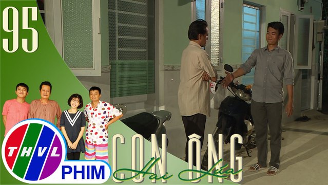 THVL | Con ông Hai Lúa - Tập 95[5]: Ba Giai mừng vì xe ôm truyền thống hòa thuận với xe ôm công nghệ
