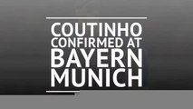 BREAKING NEWS: Coutinho joins Bayern on loan